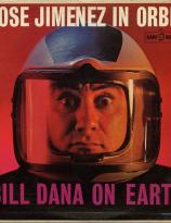 Jose Jimenez In Orbit, Bill Dana On Earth
